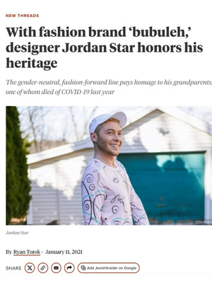 Jewish Insider: With fashion brand bubuleh, designer Jordan Star honors his heritage